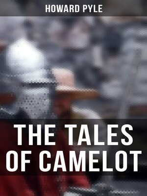 cover image of The Tales of Camelot